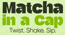 MatchaGo Cap (Matcha Flavour) with Free Delivery (Pack of 6 Pieces)